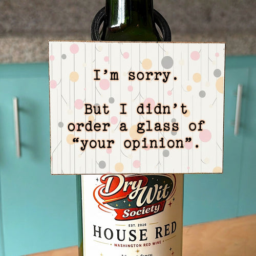 A Glass Of Your Opinion