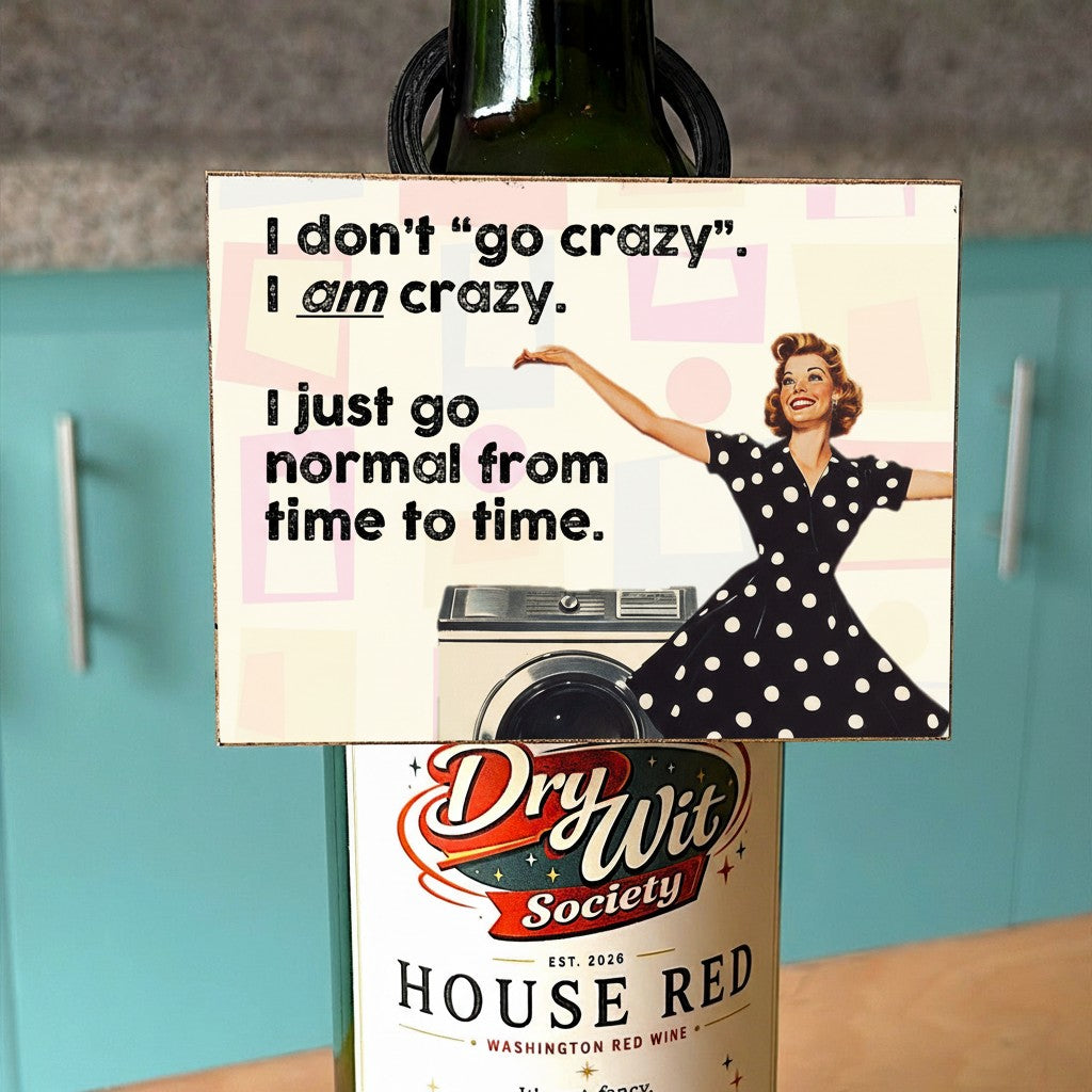 I Don't Go Crazy