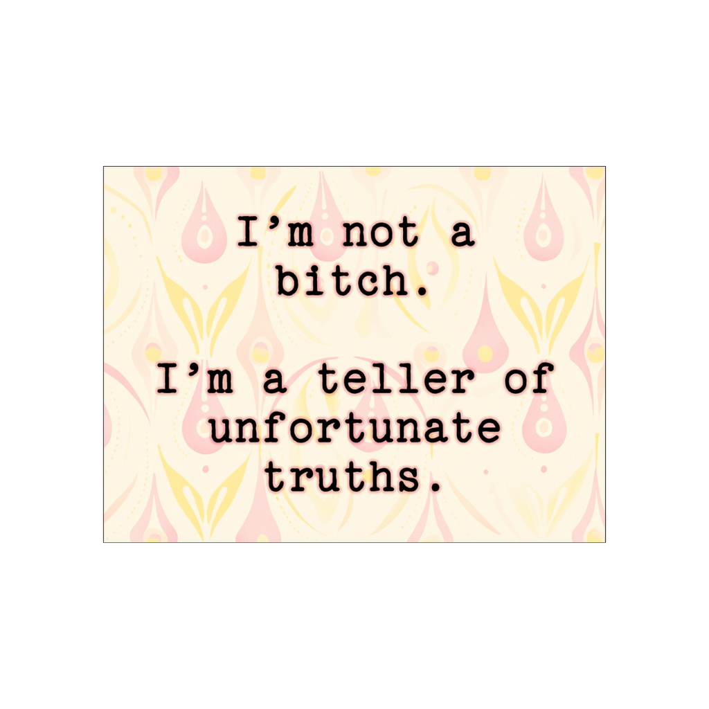 Teller Of Unfortunate Truths