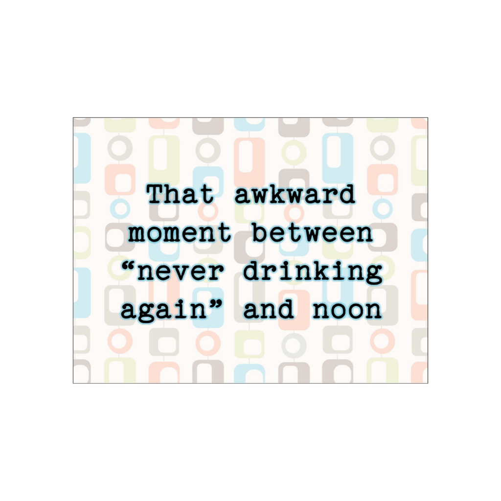 That Awkward Moment Between Noon