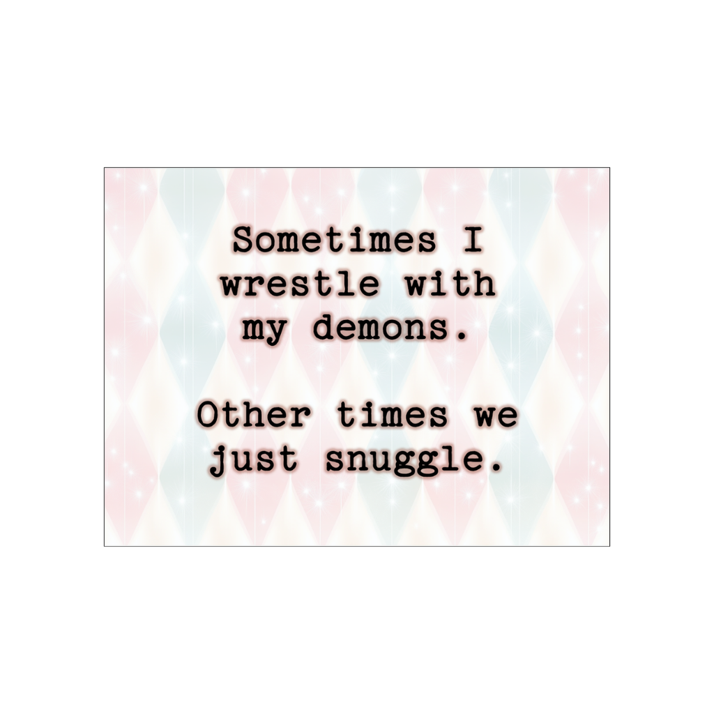 Wrestle With My Demons