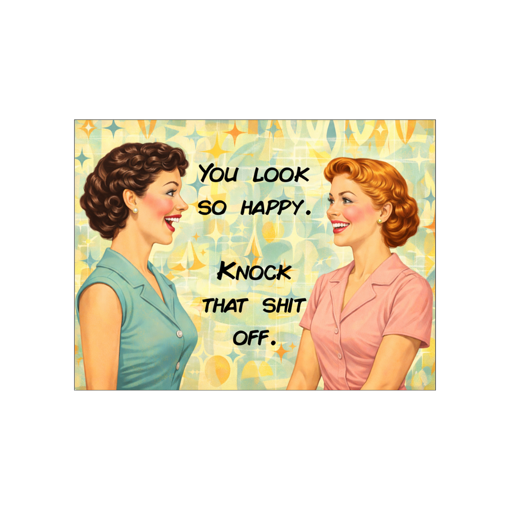 You Look So Happy